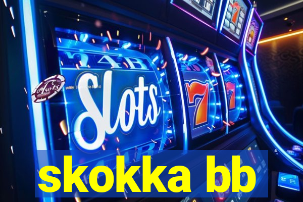 skokka bb